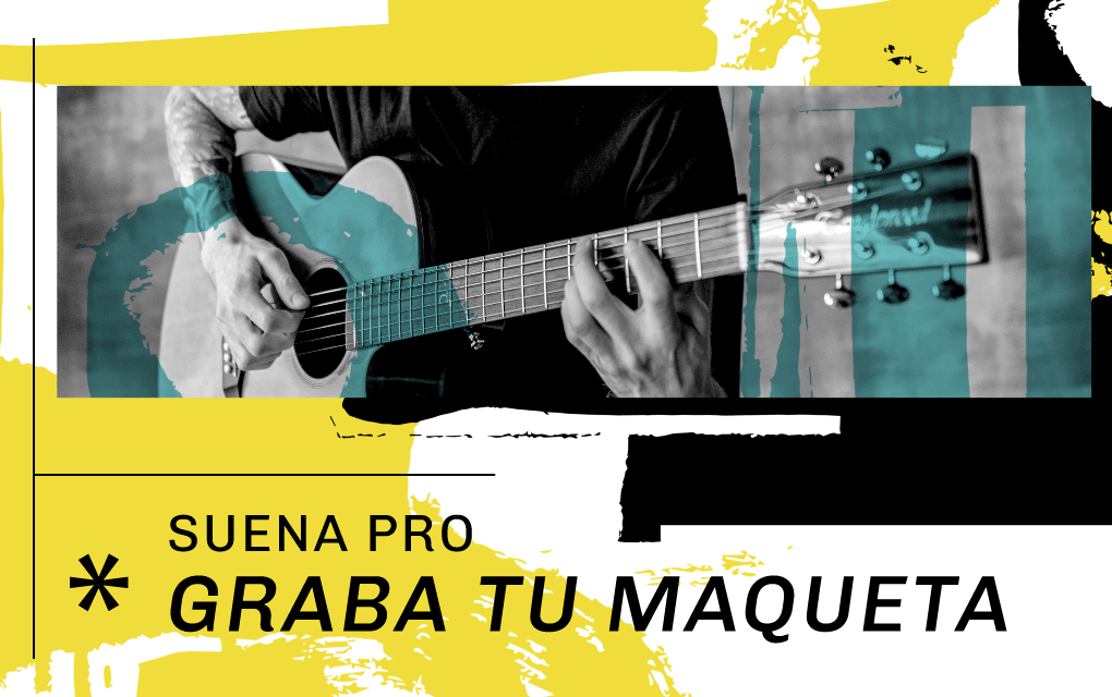 Suena Pro. Graba tu maqueta